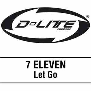7 Eleven  - Let Go flac album