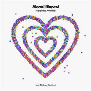 Above & Beyond Feat. Richard Bedford - Happiness Amplified flac album