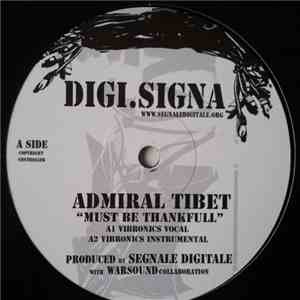 Admiral Tibet - Must Be Thankfull flac album