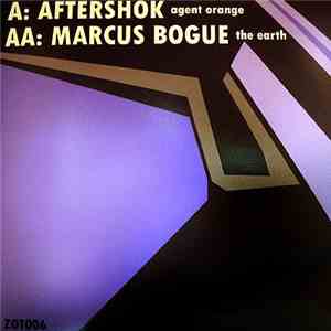 Aftershok and Marcus Bogue - Agent Orange / The Earth flac album