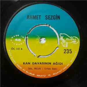 Ahmet Sezgin - Kan Davası/Kan Davasının Ağıdı flac album