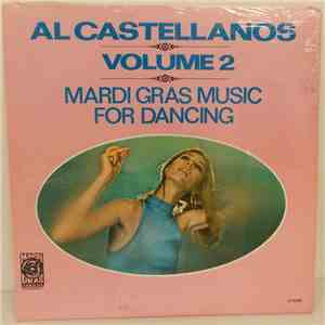 Al Castellanos - Volume 2 Mardi Gras Music For Dancing flac album