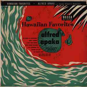Alfred Apaka With Danny Stewart's Hawaiians - Hawaiian Favorites flac album