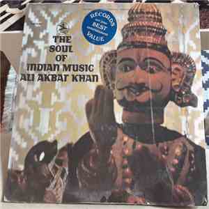 Ali Akbar Khan - The Soul Of Indian Music flac album