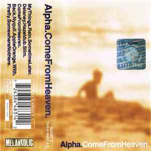 Alpha - Come From Heaven flac album