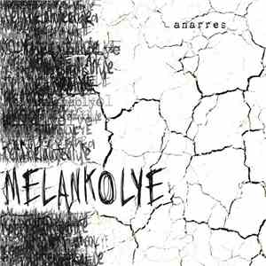 Anarres - Melankolye flac album