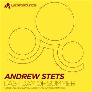 Andrew StetS - Last Day Of Summer flac album