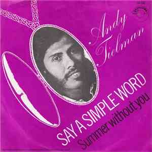 Andy Tielman - Say A Simple Word flac album