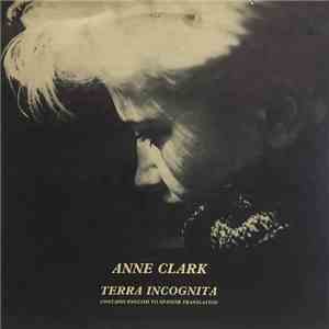 Anne Clark - Terra Incognita flac album