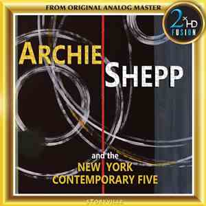 Archie Shepp - The New York Contemporary Five flac album