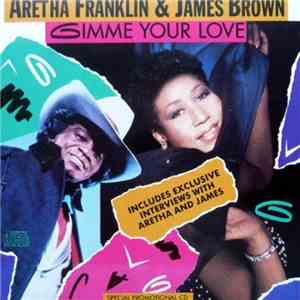 Aretha Franklin & James Brown - Gimme Your Love flac album