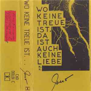 Arno Krumm - Wo Keine Treue Ist, Da Ist Auch Keine Liebe flac album