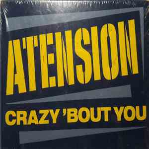 Atension - Crazy 'Bout You flac album