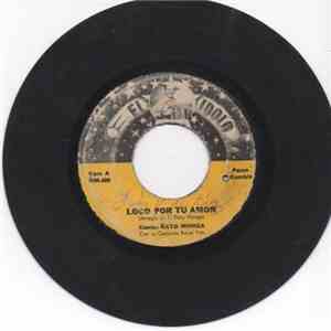 Ñato Monga Con Su Conjunto Royal Yim - Loco Por Tu Amor / Al Maestro Con Cariño flac album
