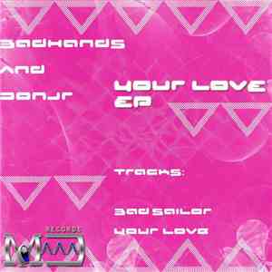 Badhands And Donjr - Your Love EP flac album