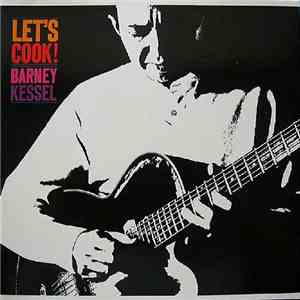 Barney Kessel - Let's Cook! flac album