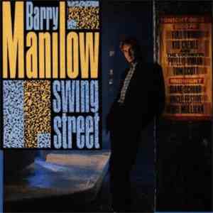 Barry Manilow - Swing Street flac album