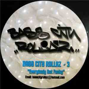 Bass City Rollaz - Everybody Get Funky flac album