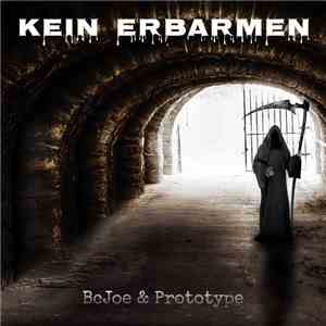 BcJoe, Prototype  - Kein Erbarmen flac album