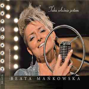 Beata Mańkowska - Taka Właśnie Jestem flac album