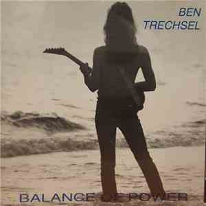 Ben Trechsel - Balance Of Power flac album