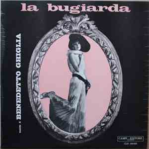 Benedetto Ghiglia - La Bugiarda flac album