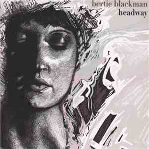 Bertie Blackman - Headway flac album