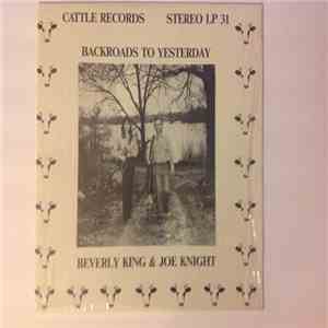 Beverly King, Joe Knight - Back Roads To Yesterday flac album