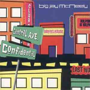 Big Jay McNeely - Central Avenue Confidential flac album