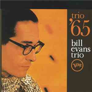 Bill Evans Trio - Trio '65 flac album