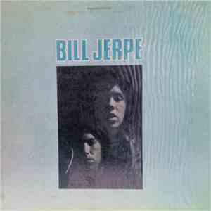 Bill Jerpe - Bill Jerpe flac album