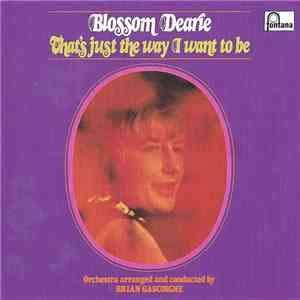 Blossom Dearie - That's Just The Way I Want To Be flac album