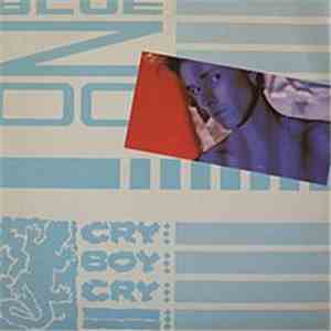 Blue Zoo - Cry Boy Cry flac album