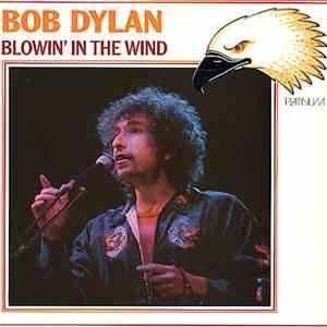 Bob Dylan - Blowin' In The Wind flac album