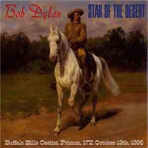 Bob Dylan - Star Of The Desert flac album