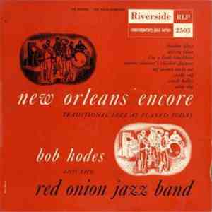 Bob Hodes And The Red Onion Jazz Band - New Orleans Encore flac album