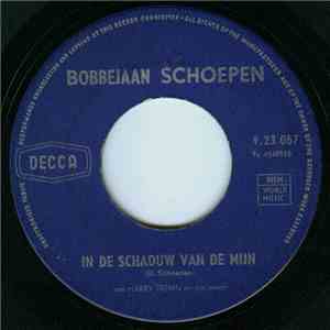 Bobbejaan Schoepen - In De Schaduw Van De Mijn / Een Hutje Op De Heide flac album