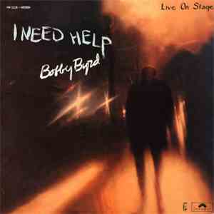Bobby Byrd - I Need Help (Live On Stage) flac album