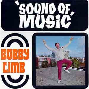 Bobby Limb - Sound of Music flac album