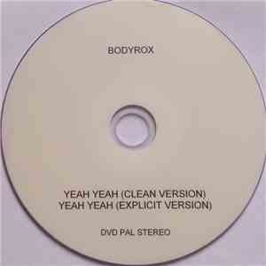 Bodyrox - Yeah Yeah flac album