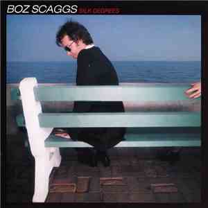 Boz Scaggs - Silk Degrees flac album