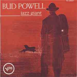 Bud Powell - Jazz Giant flac album