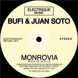 Bufi & Juan Soto - Monrovia flac album