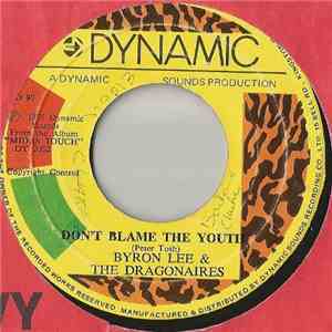 Byron Lee & The Dragonaires / Sparrow - Don't Blame The Youth / Dragon Dance flac album