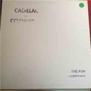 Cadillac Kolstad and Cornbread Harris - Cadillac vs. Cornbread All The Fun (At Palmer's Bar) flac album