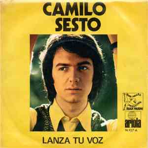 Camilo Sesto - Lanza Tu Voz flac album