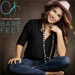 Caroline Jones - Bare Feet flac album