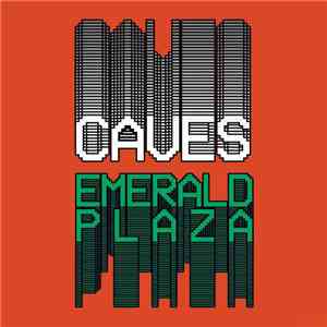 Caves  - Emerald Plaza flac album
