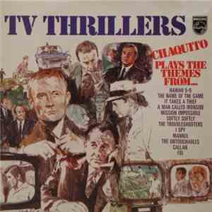 Chaquito - Chaquito Plays The Themes From TV Thrillers flac album