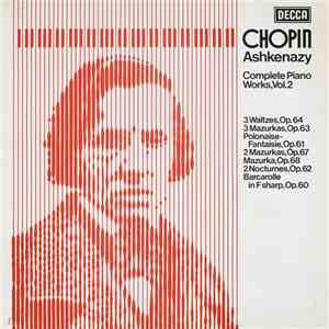Chopin, Ashkenazy - Complete Piano Works, Vol.2 flac album